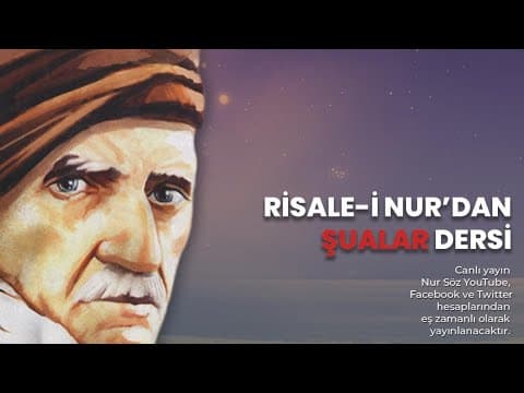 Şuâlar'dan Risale-i Nur Dersi — 29 [Canlı]